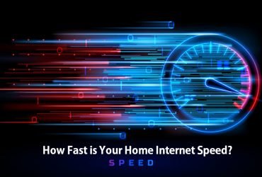 How fast is your Home Internet Speed